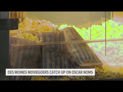 Des Moines moviegoers catch up on Oscar nominations