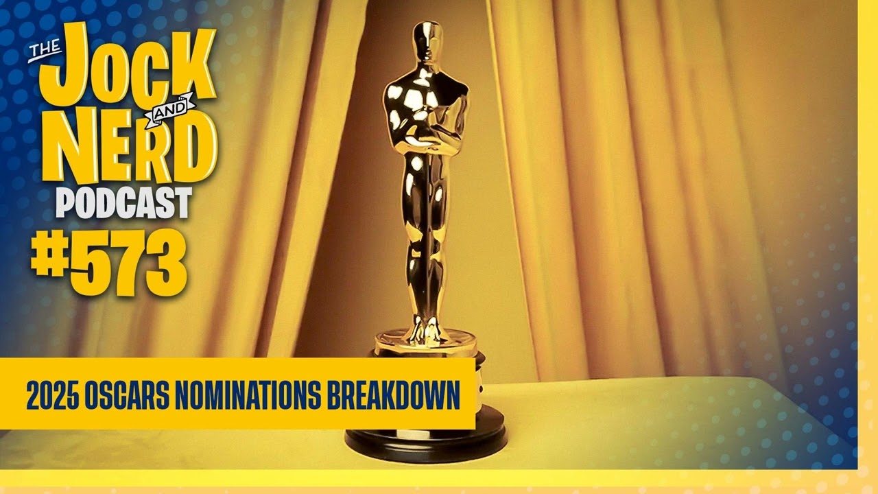 JAN 573: 2025 Oscars Nominations Breakdown – Dr. Strange Dropped From Avengers: Doomsday (01/29/25)