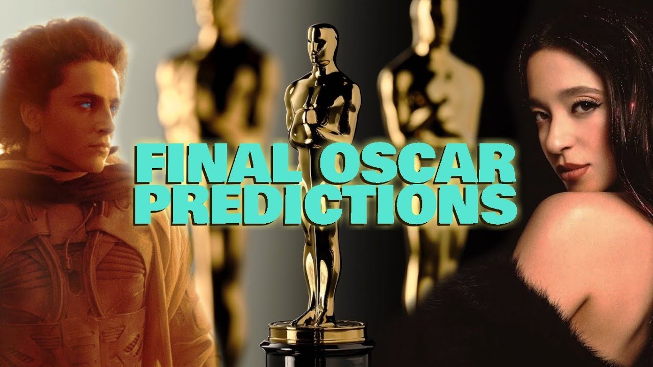 2025 OSCAR PICKS & PREDICTIONS (All Acting Categories, Best Picture, Best Director & More…)