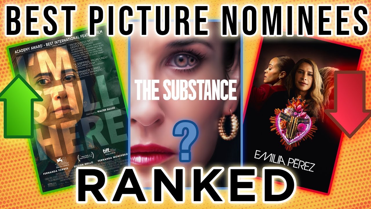 2025 Oscars Best Picture Nominees RANKED