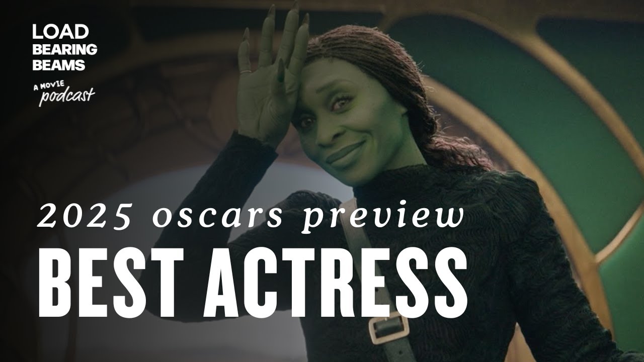 2025 Oscars Preview: Best Actress