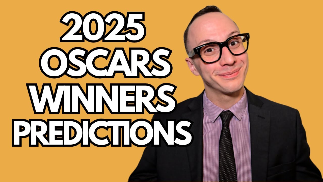 2025 Oscars Winners Predictions in All Categories