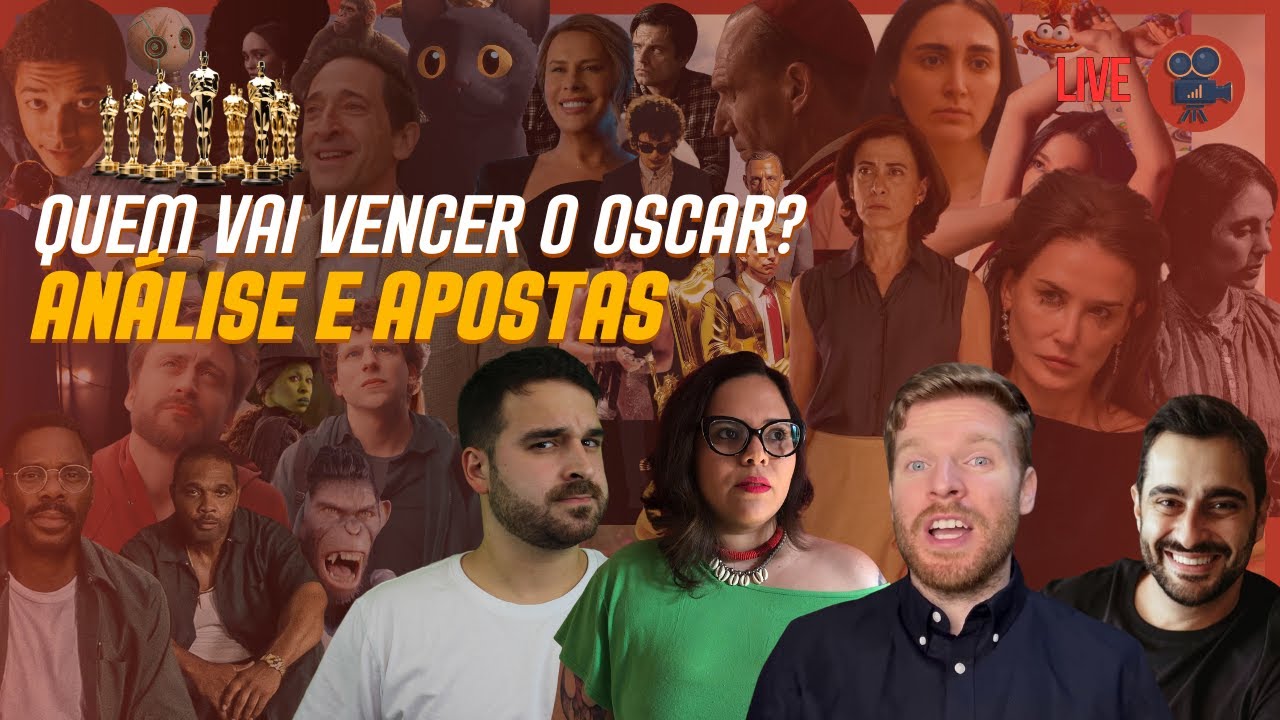 Os FAVORITOS e as possíveis SURPRESAS no OSCAR 2025! | Live de Análise