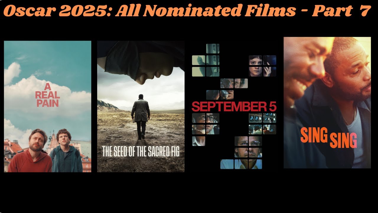 Oscar 2025: All Nominated Films – Part 7: A Real Pain, The Seed Of The Sacred Fig, September 5