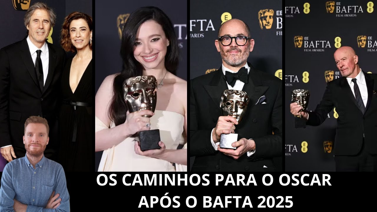 Repercussão do BAFTA e caminhos para o Oscar de melhor filme, atriz, direção e filme internacional