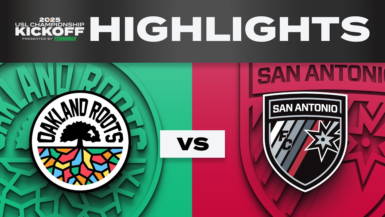 3.22.2025 | Oakland Roots SC vs. San Antonio FC – Game Highlights