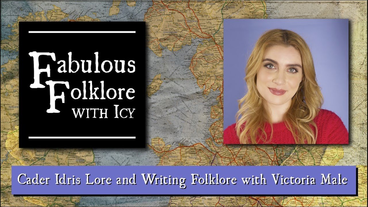 Cader Idris Lore and Writing Folklore with Victoria Male