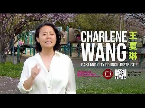 Charlene Wang Interview Oakland City Council District Two Special Election Candidate Talks