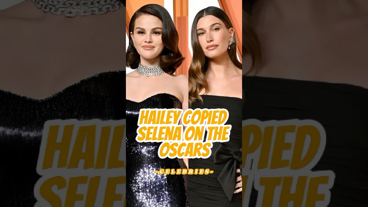 No Wonder Hailey Bieber Copied Selena Gomez on the Oscars Red Carpet