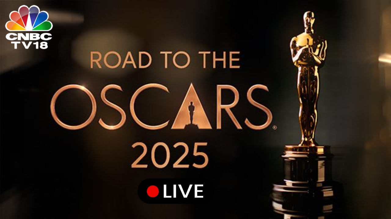 OSCARS 2025 LIVE Red Carpet Ahead of Oscar Awards 2025 | OSCAR Red carpet LIVE | Hollywood | N18G