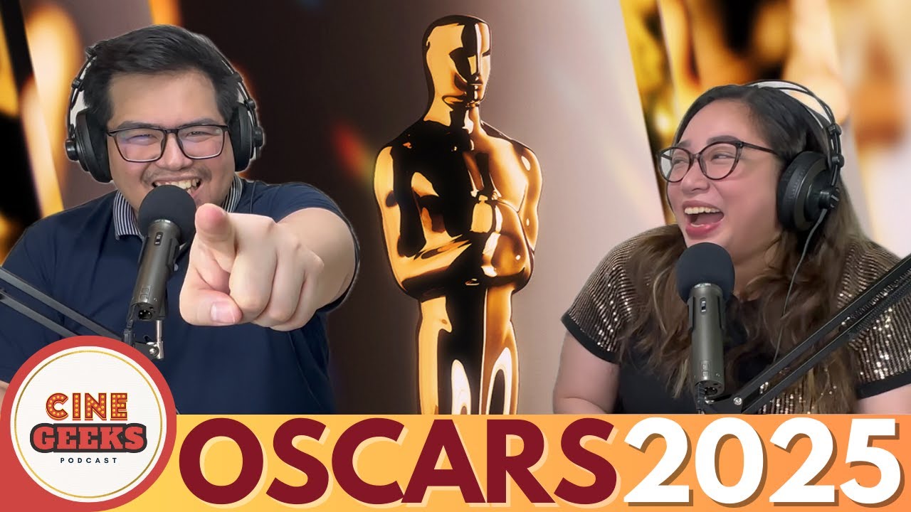 OSCARS 2025 PREDICTIONS! – Cinegeeks Podcast Ep. 89