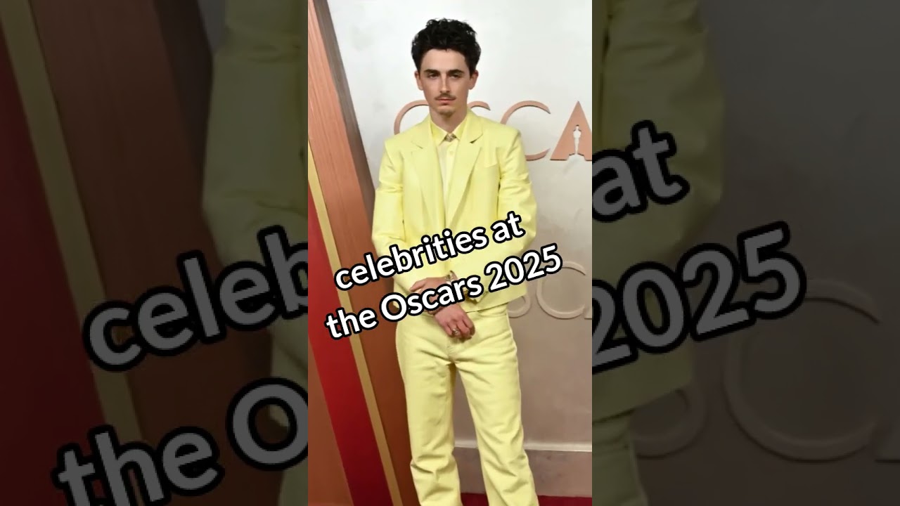 The best-dressed celebrities at the Oscars 2025